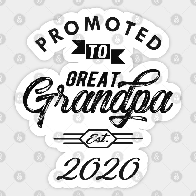 New Great Grandpa - Promoted to great grandpa est. 2020 Sticker by KC Happy Shop